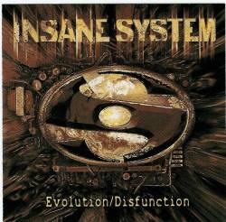 Insane System : Evolution Disfunction